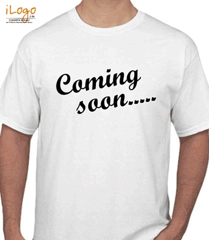 coming-soon - T-Shirt
