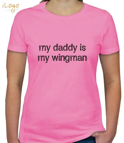 Daddy-is-my-Wingman - Kids T-Shirt for girls