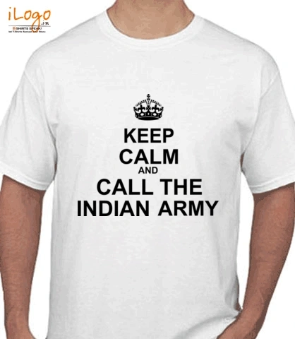 Keep-Calm-Call-Indian-Army - T-Shirt