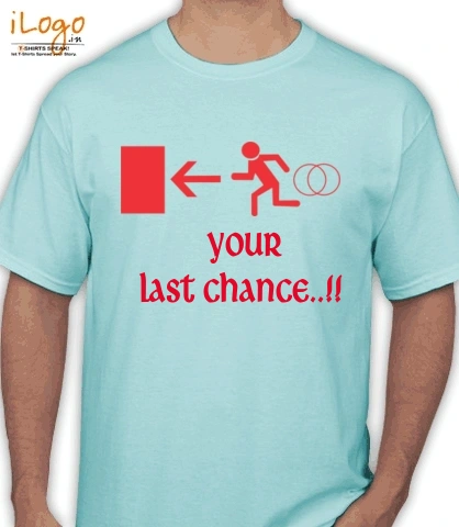 GROOM%C-LAST-CHANCE - T-Shirt