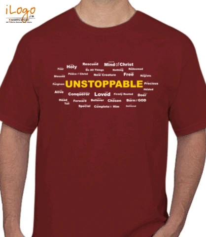 unstoppable- - T-Shirt
