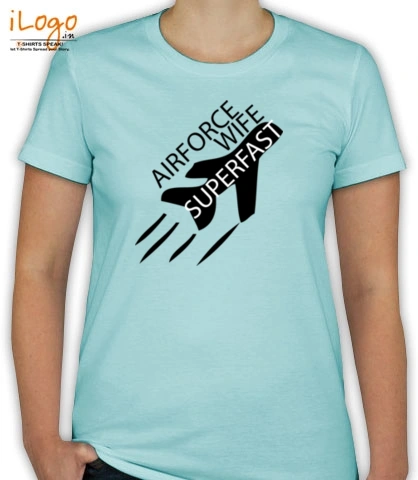 AIR-FORCE-WIFE-SUPERFAST - T-Shirt [F]