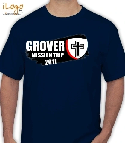 Grover-Mission-Trip - T-Shirt