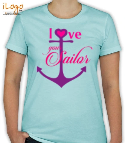 anchor-love-your-sailor - T-Shirt [F]