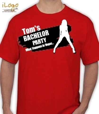 Toms-Bachelor-Party- - T-Shirt