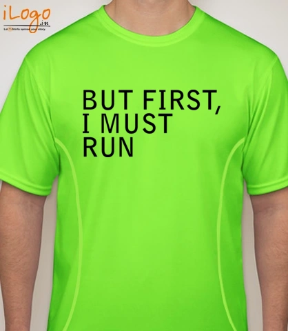 but-st-i-must-run - Blakto Sports T-Shirt