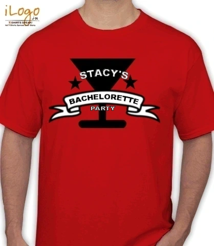 Stacys-Bachelorette- - T-Shirt