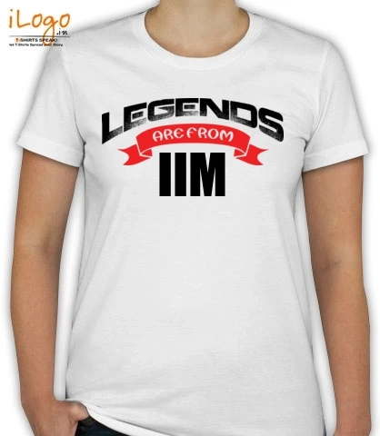 legends-are-from-IIM - T-Shirt [F]