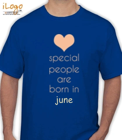 special-people-born-in-june - T-Shirt