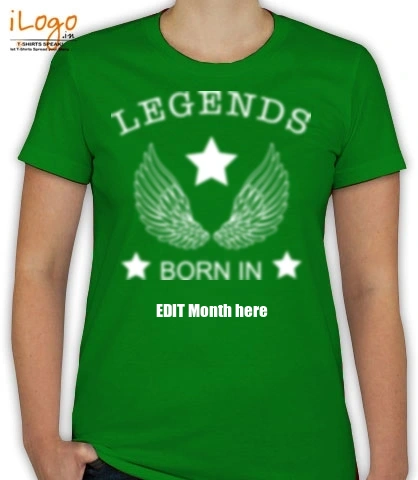 legends-with-your-birth-date - T-Shirt [F]