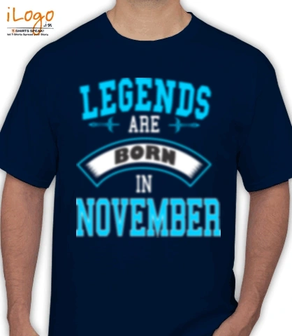 legend-are-born-in-november% - T-Shirt