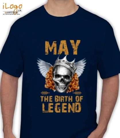 LEGENDS-BORN-IN-MAY-.-. - T-Shirt