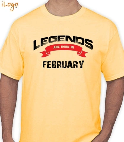 Legends-are-born-in-february - T-Shirt