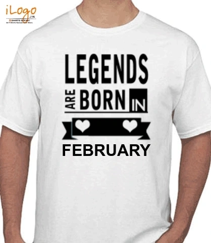 Legends-are-born-in-february%B - T-Shirt