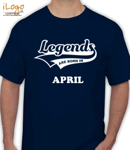Legends-are-born-in-april..... - T-Shirt