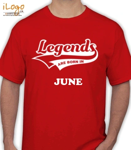 Legends-are-born-in-june// - T-Shirt