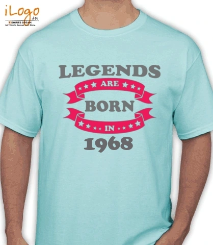 Legends-are-born-in-%A. - T-Shirt