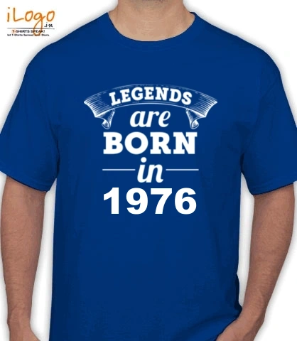 Legends-are-born-%C - T-Shirt