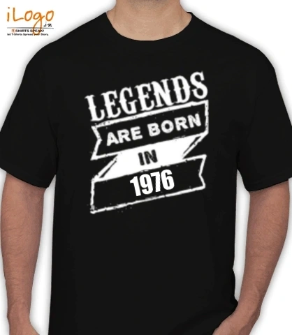 Legends-are-born-. - T-Shirt