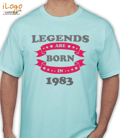Legends-are-born-%B - T-Shirt