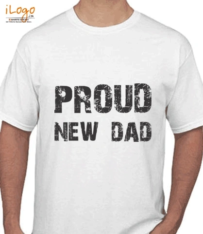 Proud-new-dad - T-Shirt