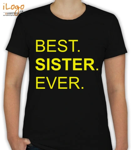 Best-sis-ever - T-Shirt [F]