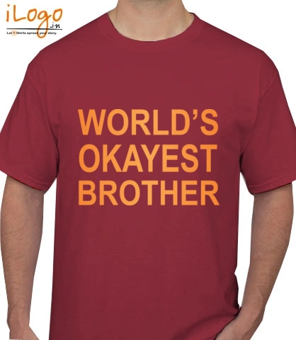 Okayest-brother - T-Shirt