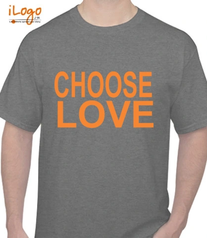 choose-love - T-Shirt