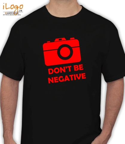 don%t-negative - T-Shirt