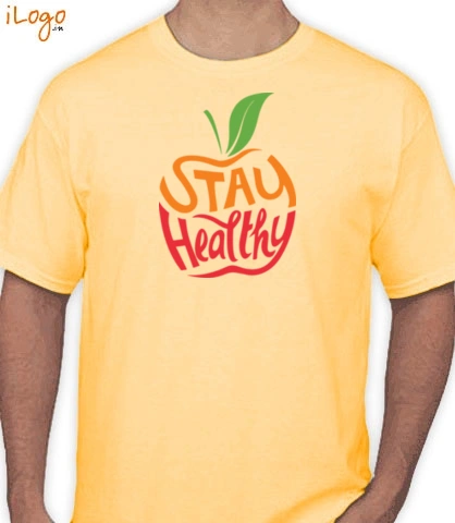 Stay-healthy - T-Shirt