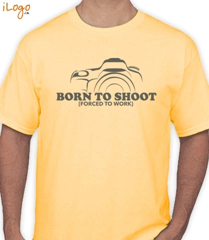 born-to-shoot-design - T-Shirt