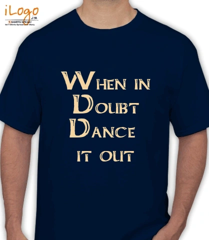 When-in-doubt-dance-it-out - Men's T-Shirt