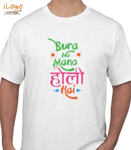 bura-na-mano-holi-hay - T-Shirt