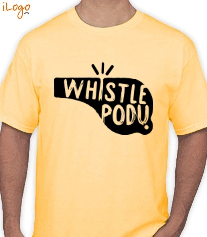 whistle-podu-t-shirts - T-Shirt
