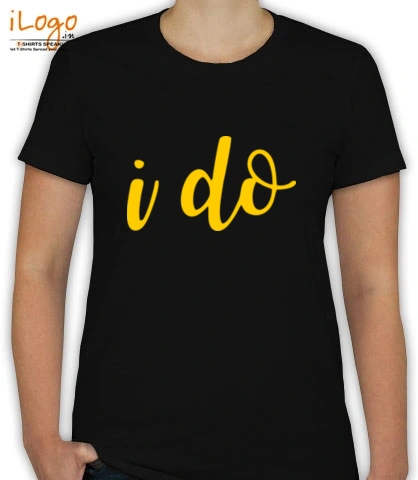 i-do-womens-t-shirt - T-Shirt [F]