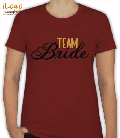 team-bride - Women T-Shirt [F]