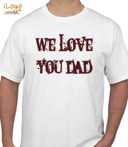 great_love_to_dad - T-Shirt