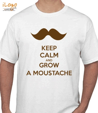 keep-calm-grow-a-moustache - T-Shirt