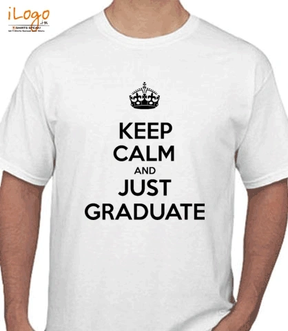 keep-calm-just-graduate - T-Shirt