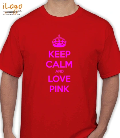 keep-calm-love-pink - T-Shirt