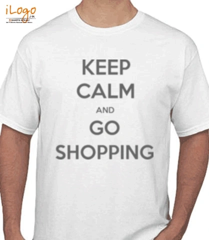 keep-calm-and-go-shopping - T-Shirt