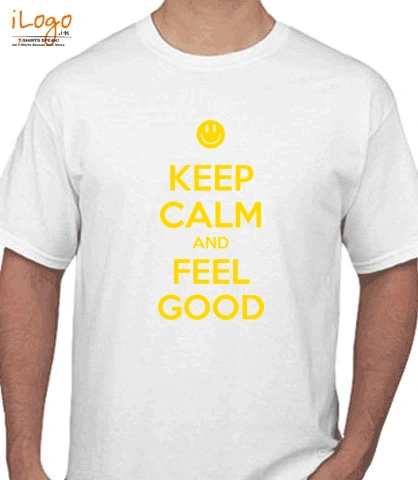 keep-calm-and-feel-good - T-Shirt
