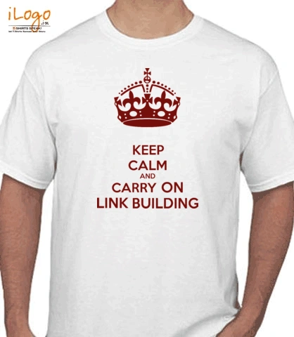 keep-calm-and-carry-on-link-building - T-Shirt