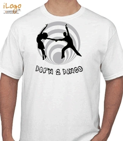 Born--Dance - T-Shirt