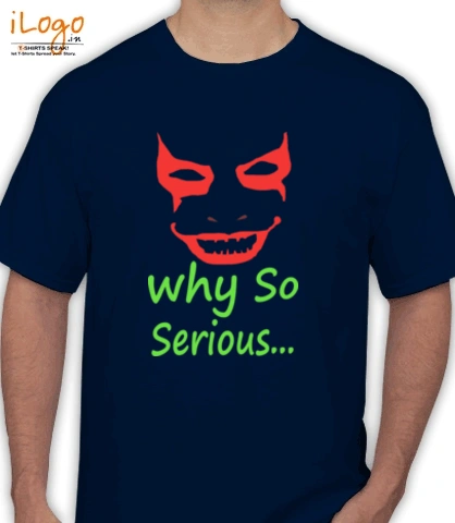 why-so-serious - Men's T-Shirt