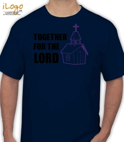 Together--the-lord - T-Shirt