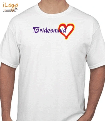 Bridesmaid - T-Shirt