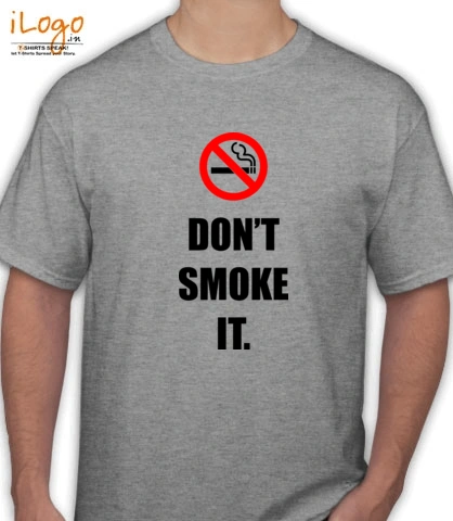don%t-smoke-it - T-Shirt