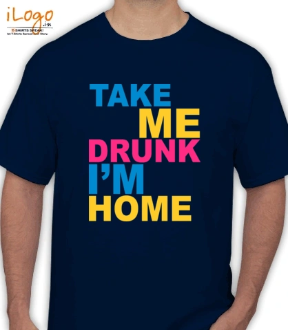 SHOWTAK-HOME-DRUNK - T-Shirt