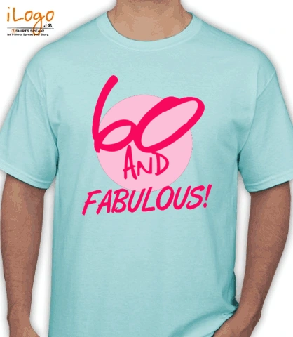 fabulous- - T-Shirt